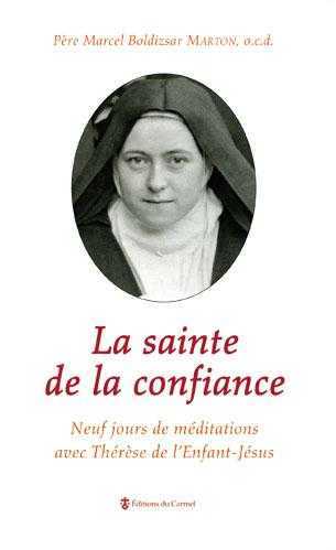 La sainte de la confiance