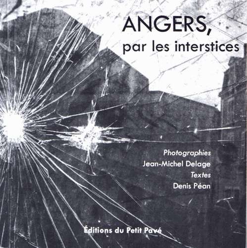 Angers, par les interstices