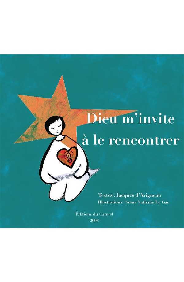 Dieu m'invite à le rencontrer