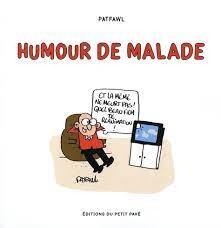 Humour de malade