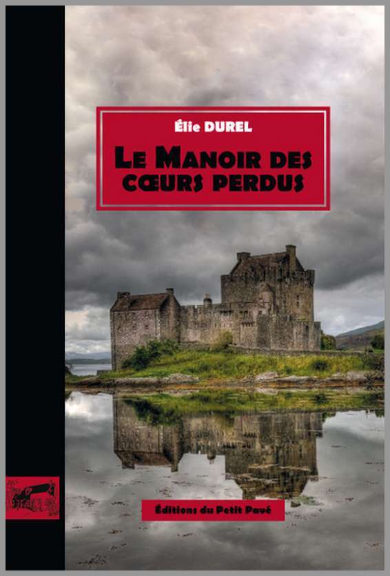 Le manoir des cœurs perdus