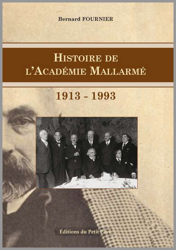 HISTOIRE DE L’ACADÉMIE MALLARMÉ