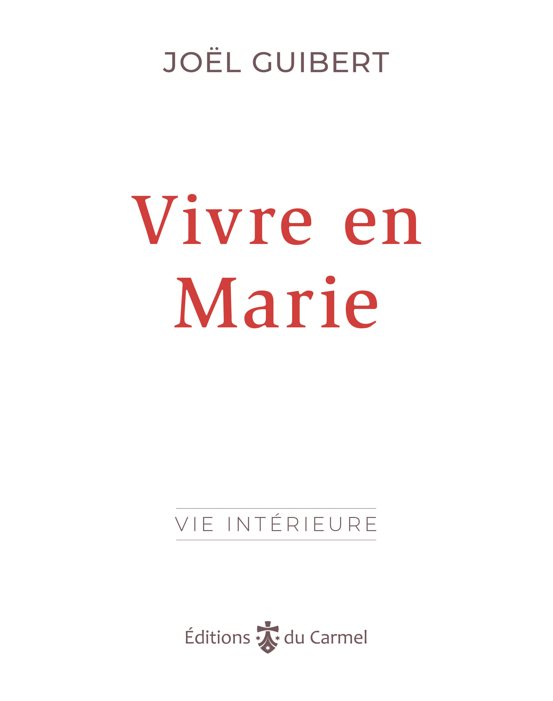 Vivre en Marie
