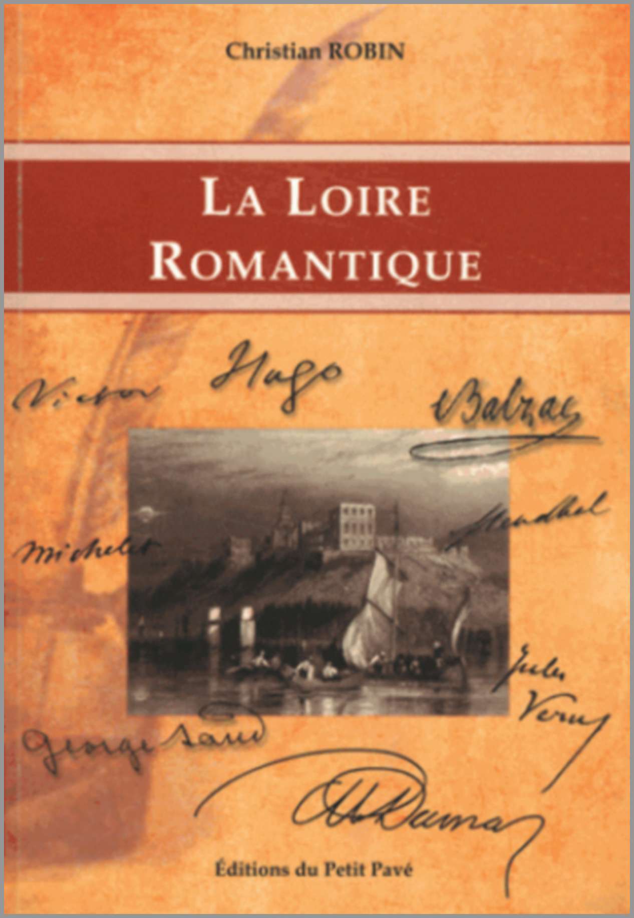 La Loire romantique
