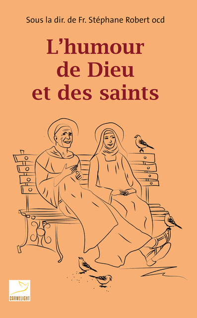 L’humour de Dieu et des saints