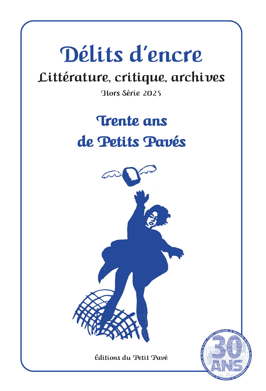 Délits d’encre Hors-Série – Trente ans de Petits Pavés