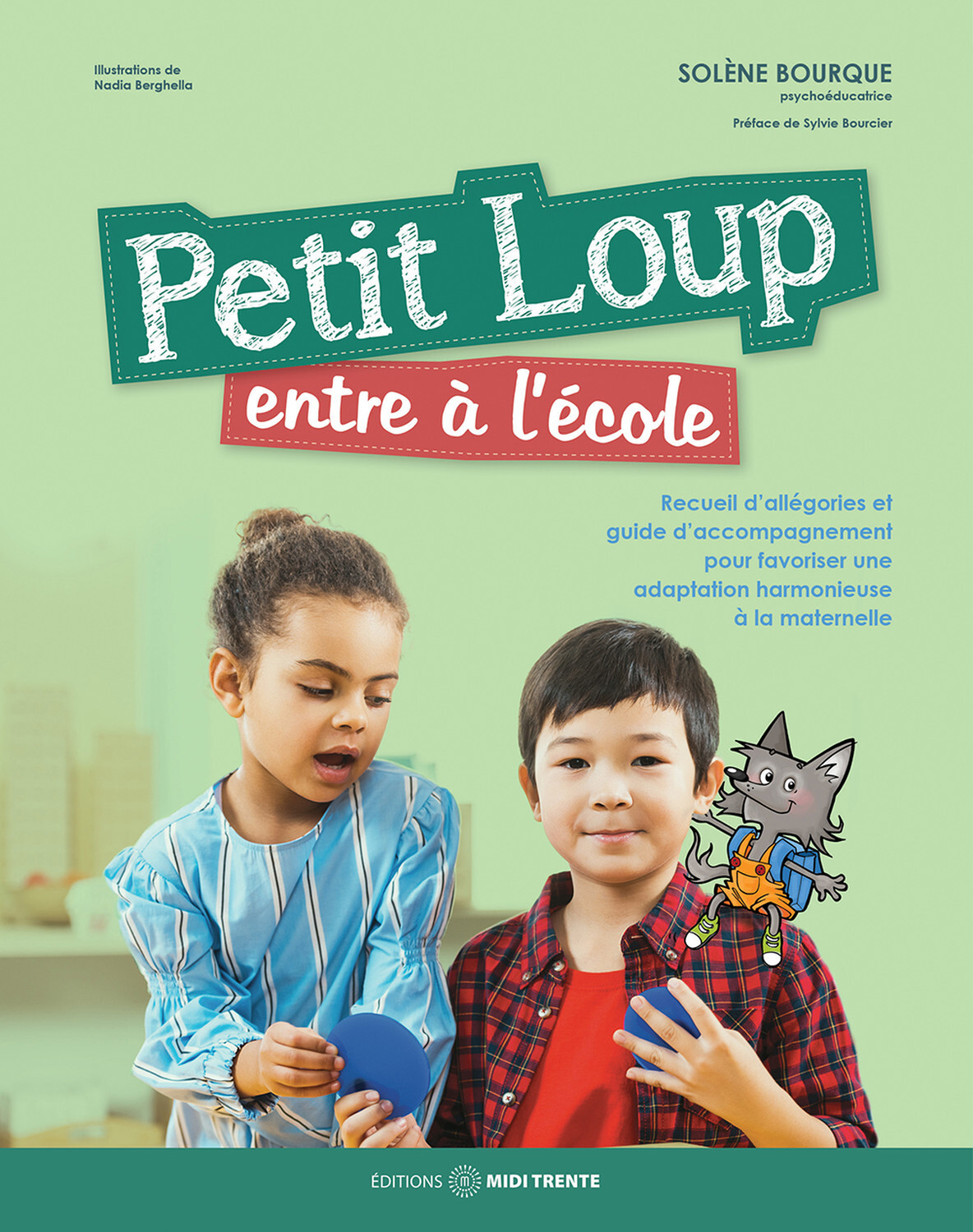 Petit Loup entre à l'école