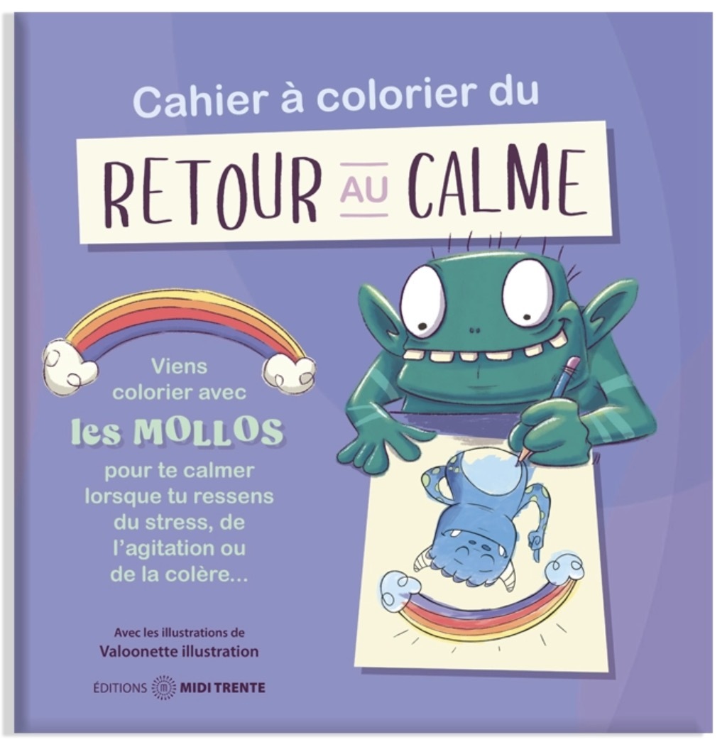 CAHIER À COLORIER DU RETOUR AU CALME