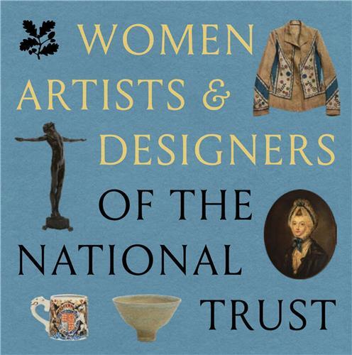 Women Artists & Designers of the National Trust /anglais