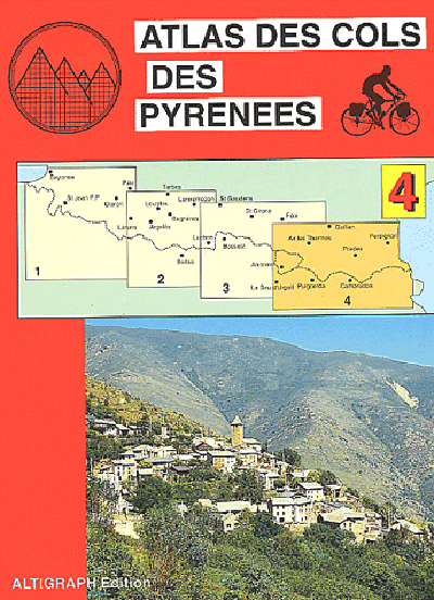 PYRENEES T4 (ATLAS DES COLS)