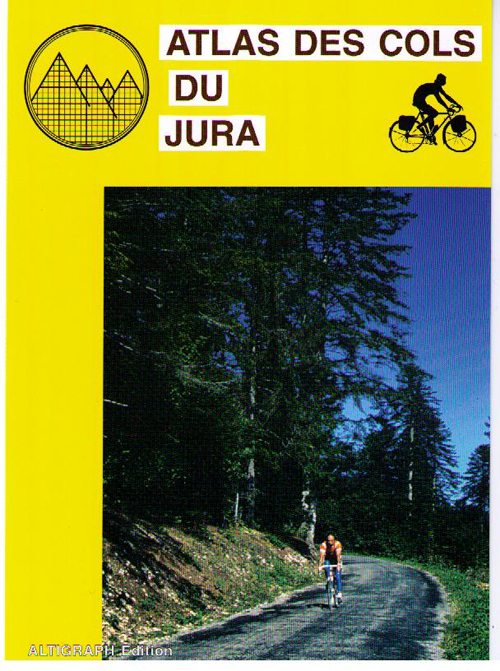 ATLAS DES COLS DU JURA FRANCE ET SUISSE