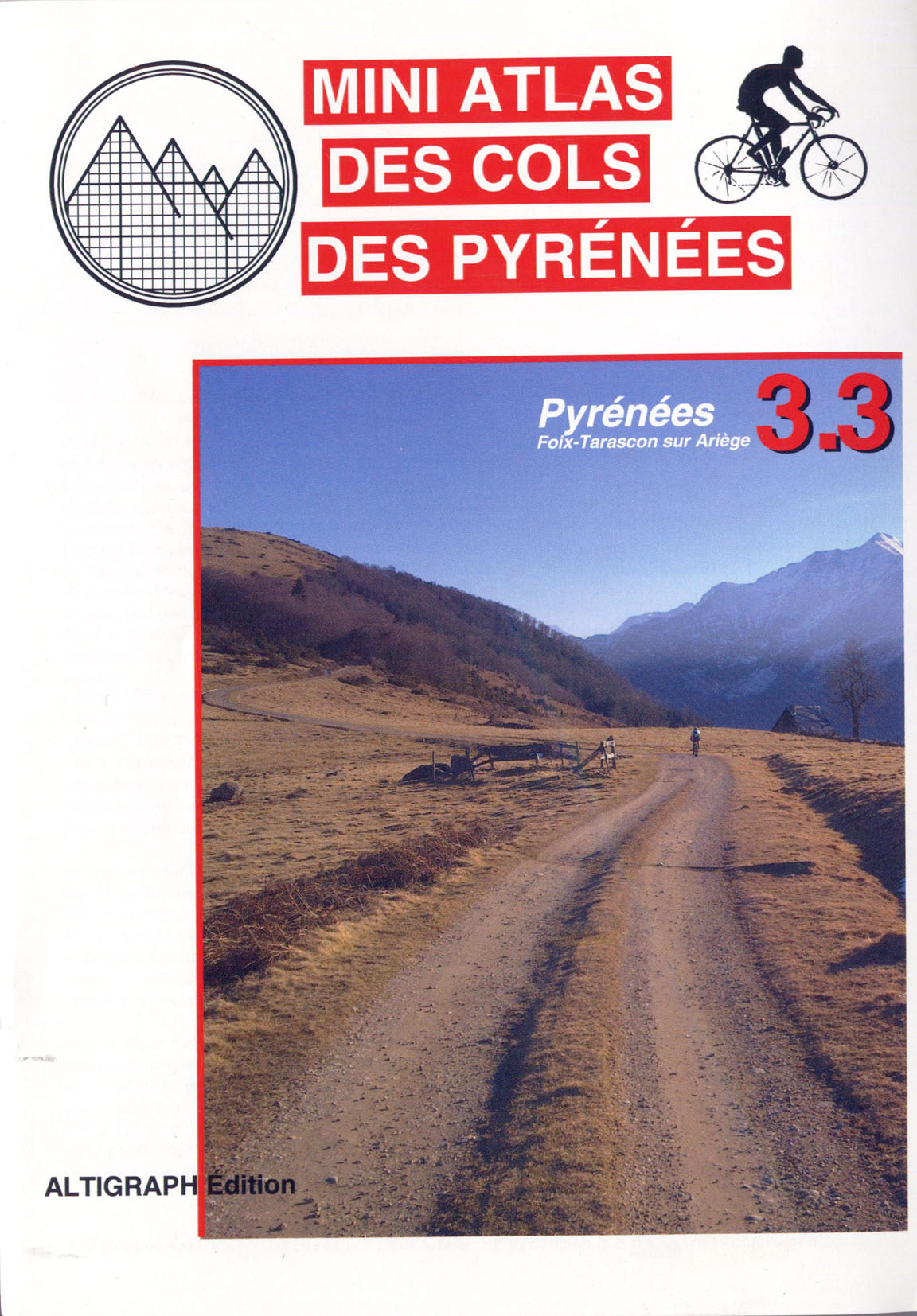 MINI ATLAS COLS DES PYRENEES 3.3 FOIX-TARASCON SUR ARIEGE