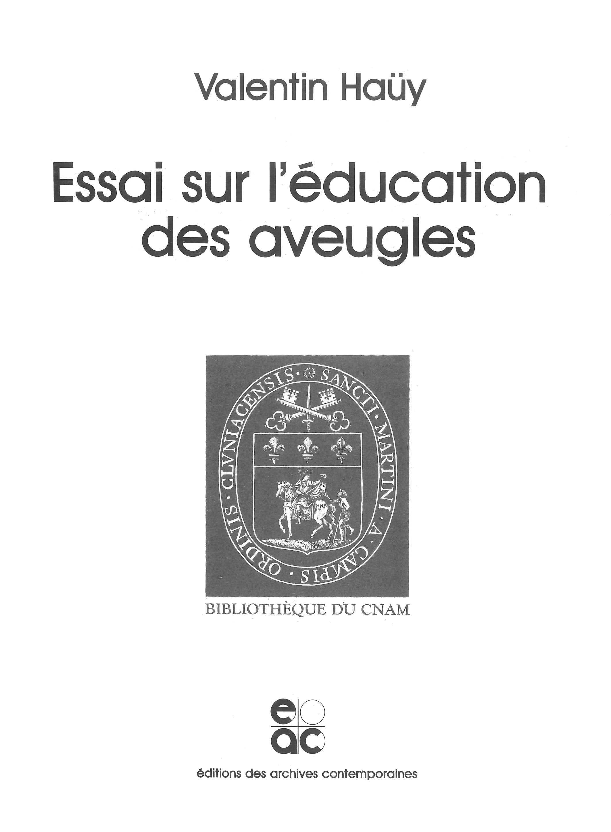 Essai sur l'éducation des aveugles