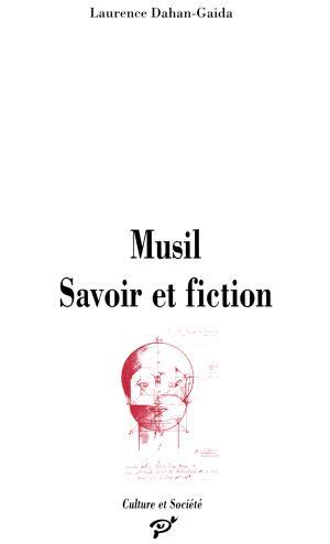 Musil savoir et fiction