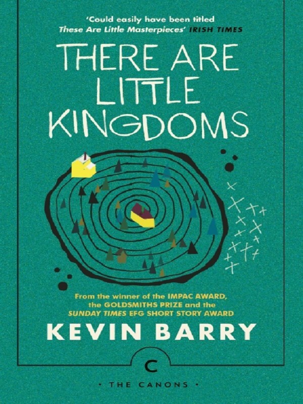 There Are Little Kingdoms