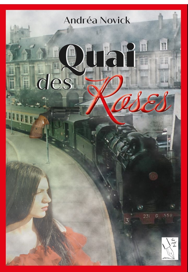 QUAI DES ROSES