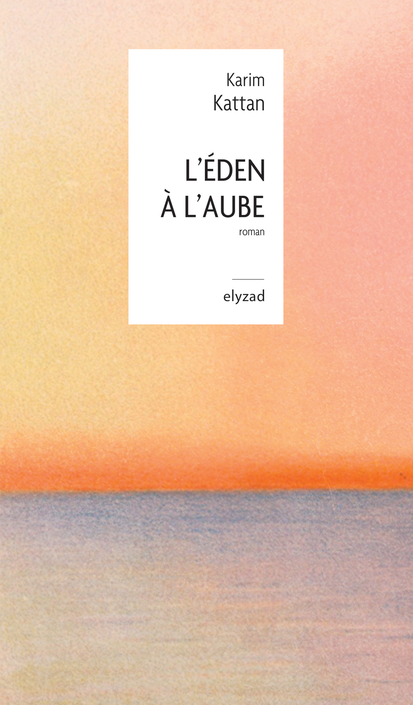 L'Eden à l'aube