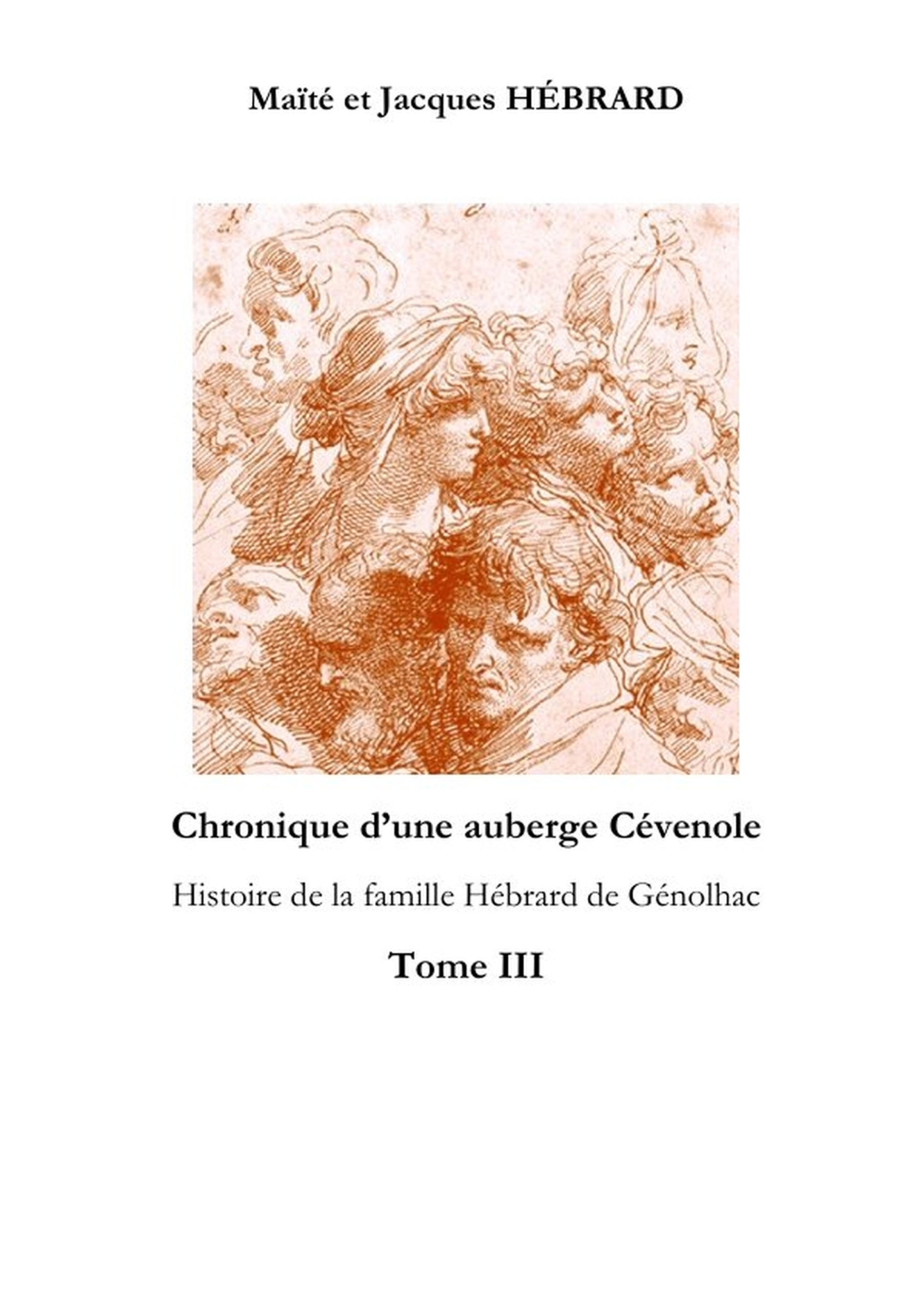 Chronique d'une auberge Cévenole tome 3