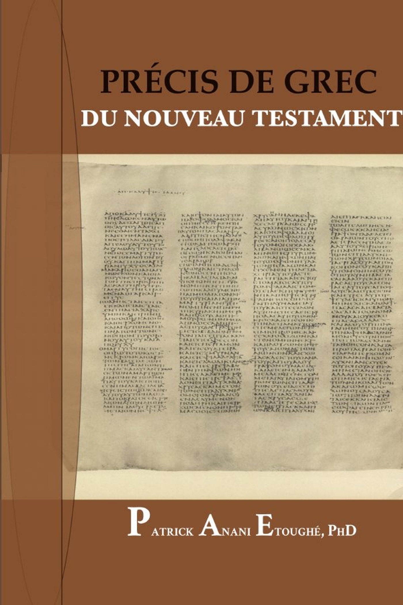 PRÉCIS DE LA GRAMMAIRE GREC  DU NOUVEAU TESTAMEN