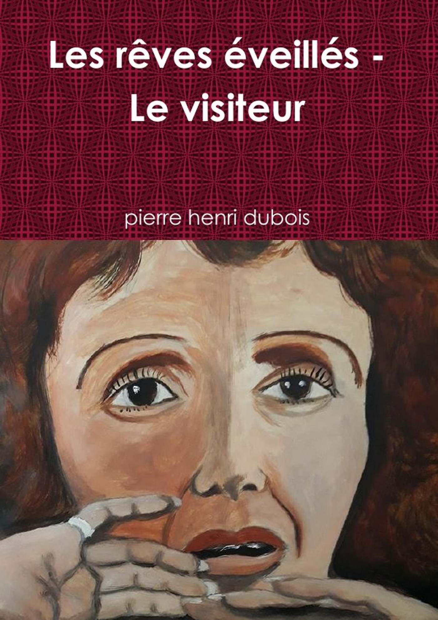 Les rêves éveillés - Le visiteur