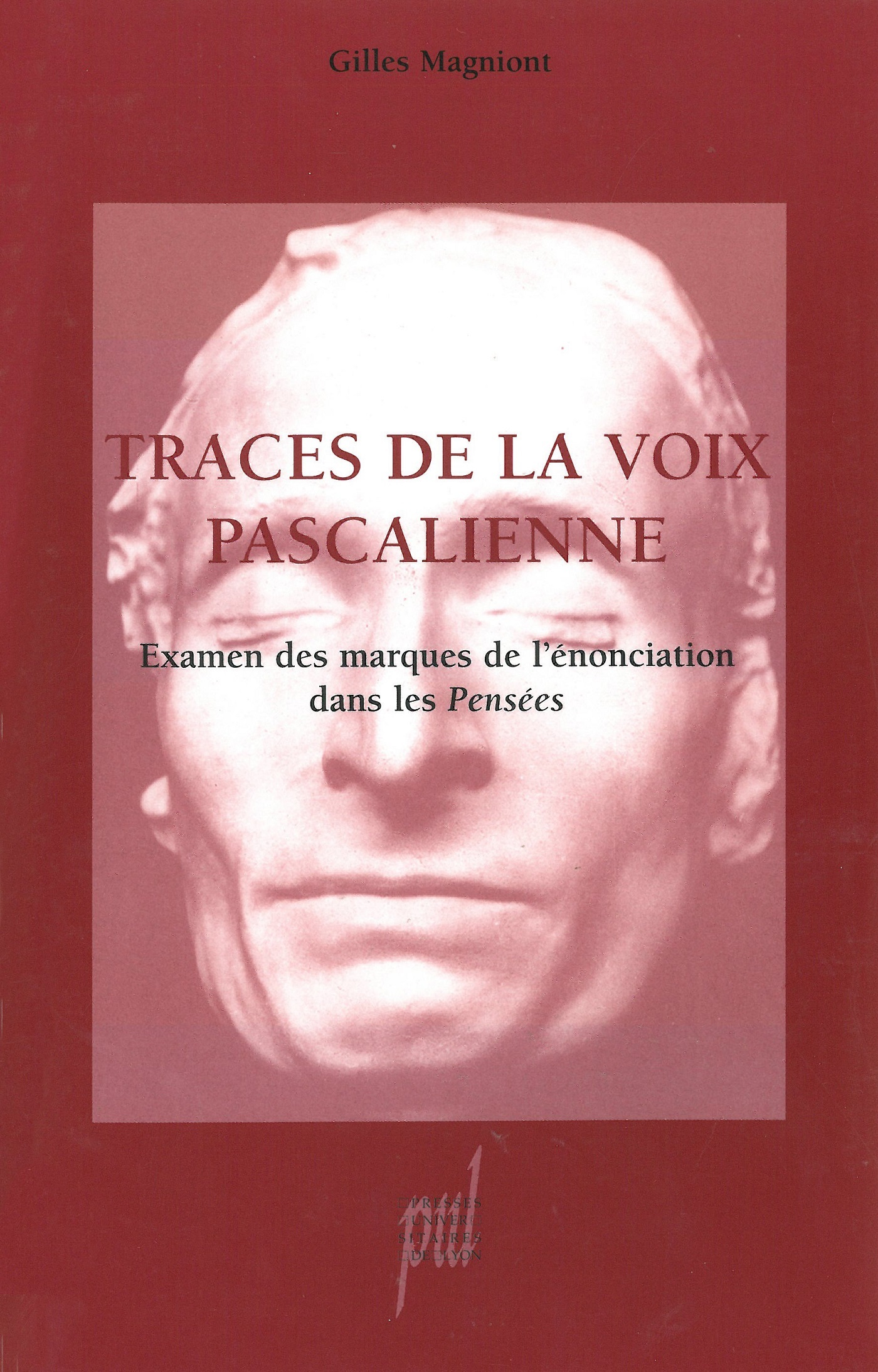 Traces de la voix pascalienne