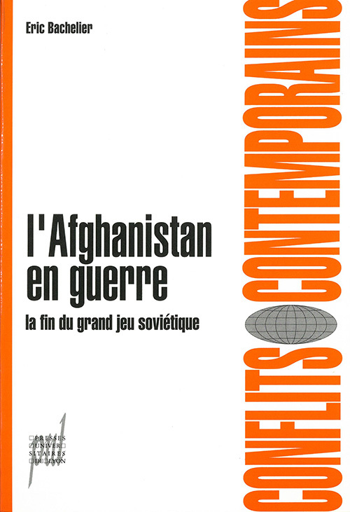 L'Afghanistan en guerre