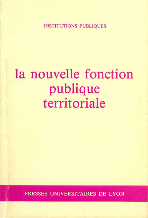 La Nouvelle Fonction publique territoriale