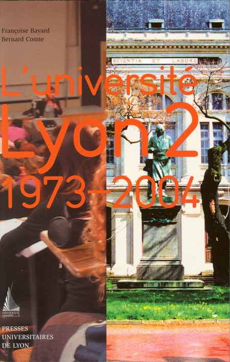 L'UNIVERSITE LYON 2 : 1973-2004