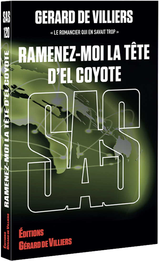 SAS : SAS 120 - RAMENEZ-MOI LA TETE D'EL COYOTE