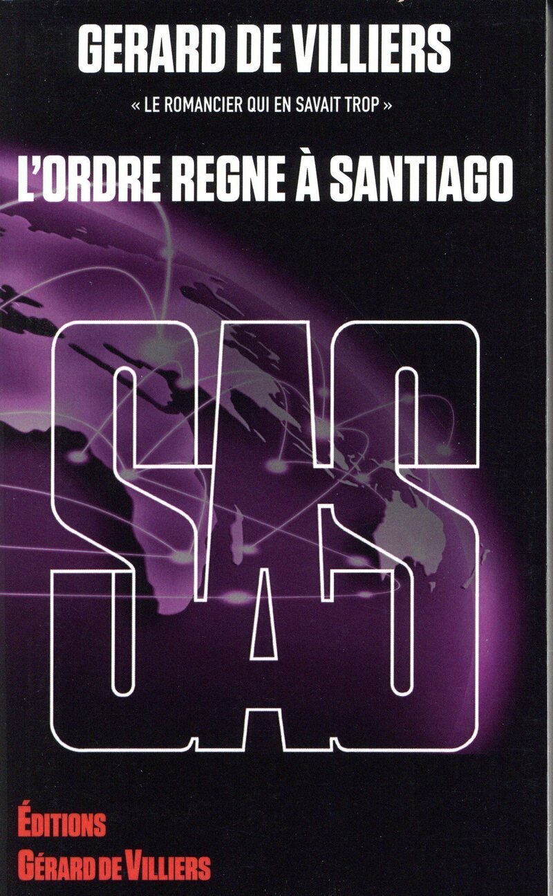 SAS : SAS 039 - L'ORDRE REGNE A SANTIAGO
