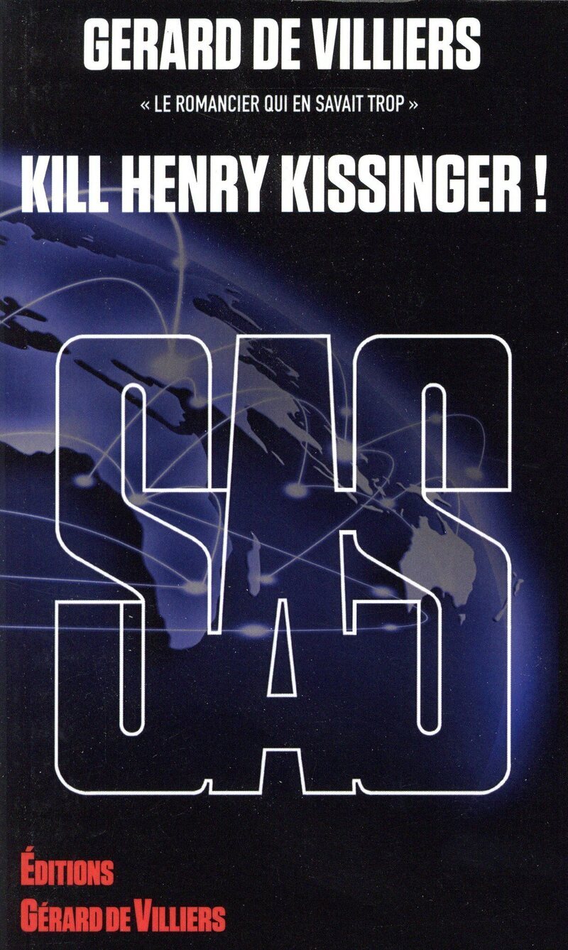 SAS : SAS 034 - KILL HENRY KISSINGER !