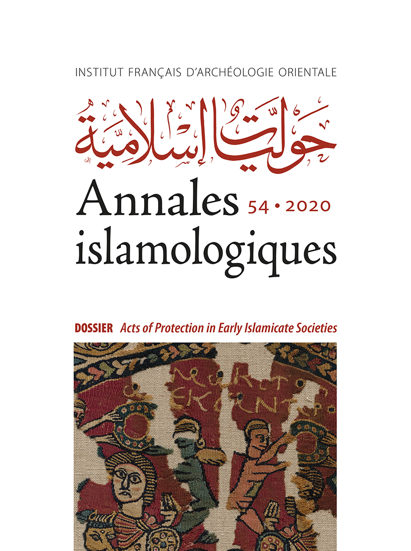 Annales islamologiques 54 - Acts of Protection in Early Islamicate Societies