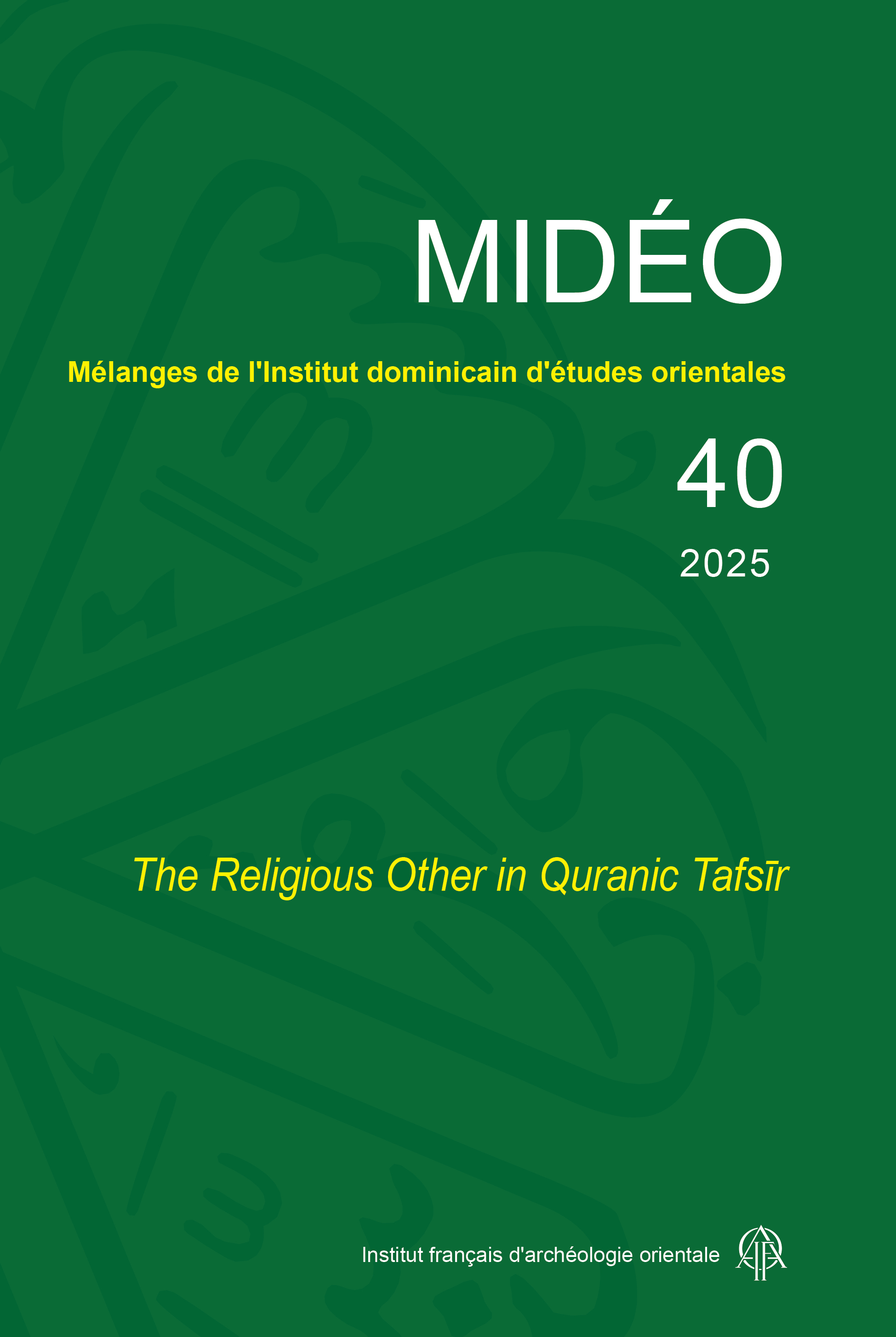 Mélanges de l'Institut dominicain d'études orientales 40
