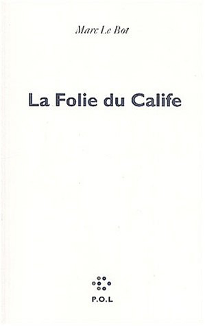 La Folie du Calife
