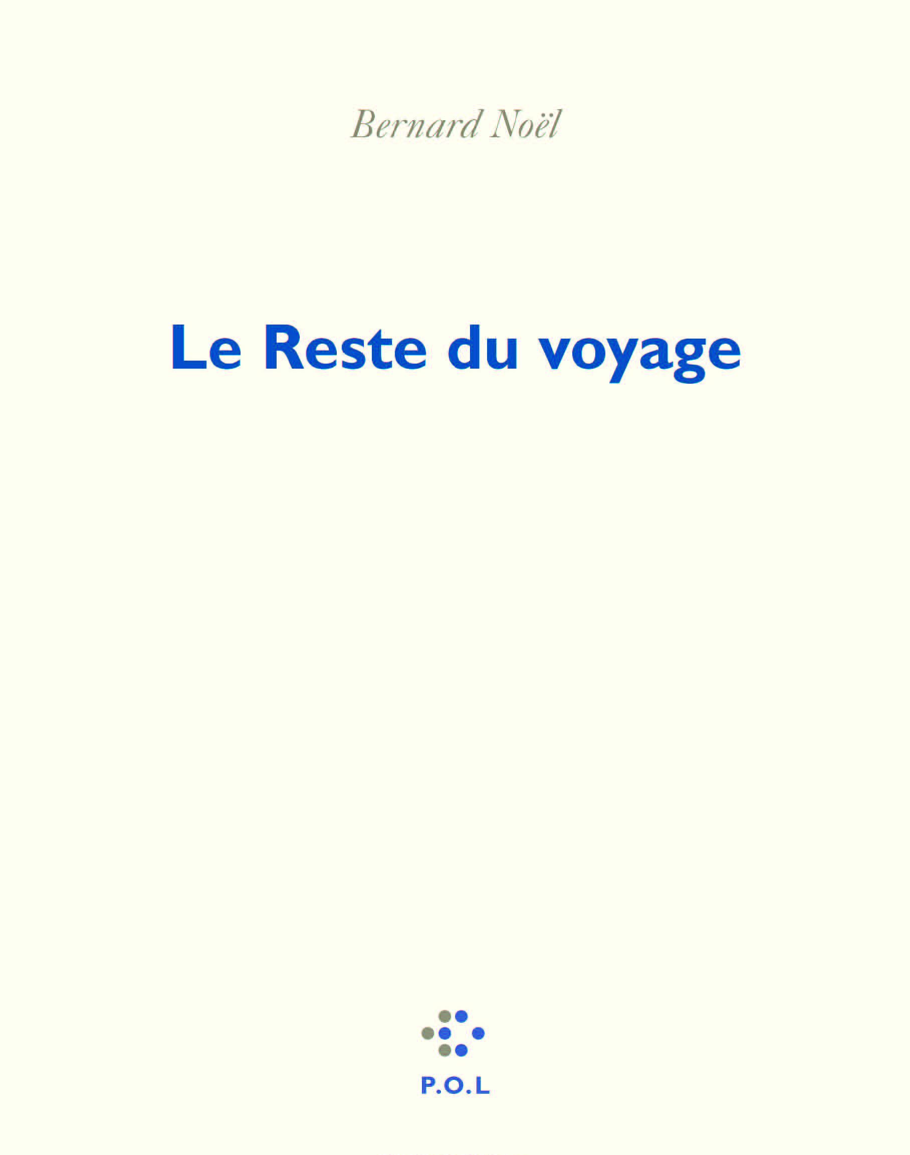 Le Reste du voyage