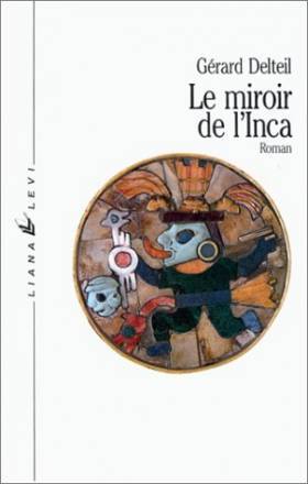 Miroir de l'inca