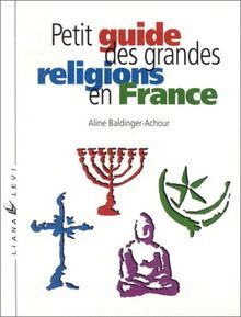 Le petit guide des religions
