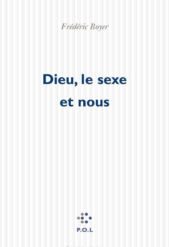 Dieu, le sexe et nous
