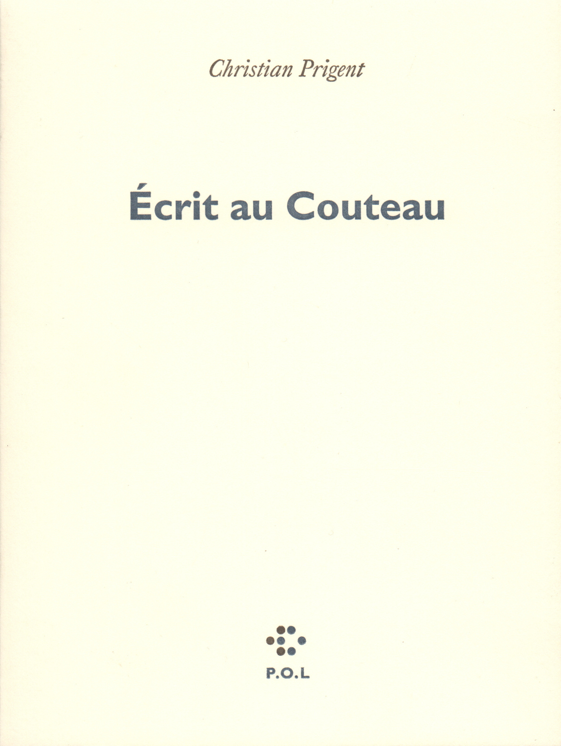 Écrit au Couteau