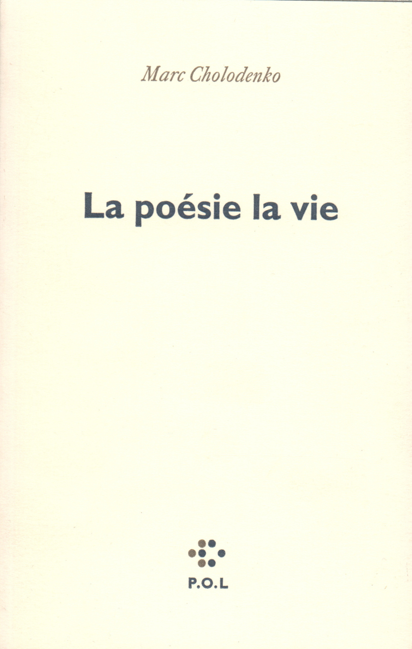 La poésie la vie