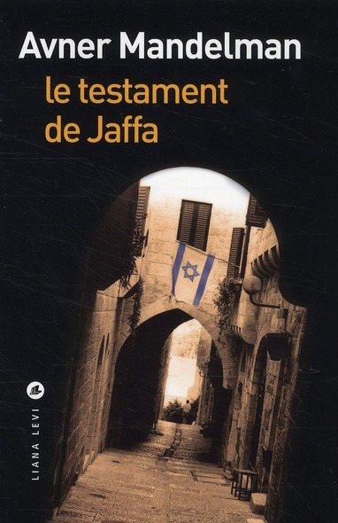 LE TESTAMENT DE JAFFA