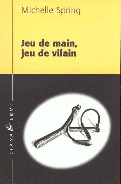 Jeu de main jeu de vilain