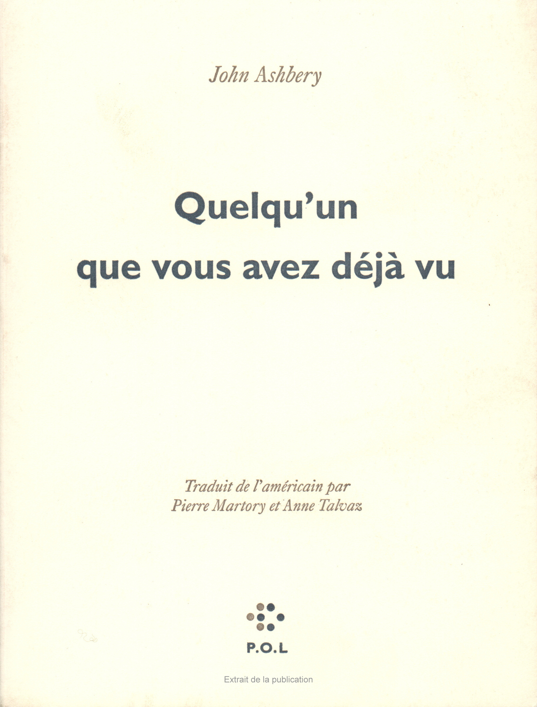 Quelqu'un que vous avez déjà vu