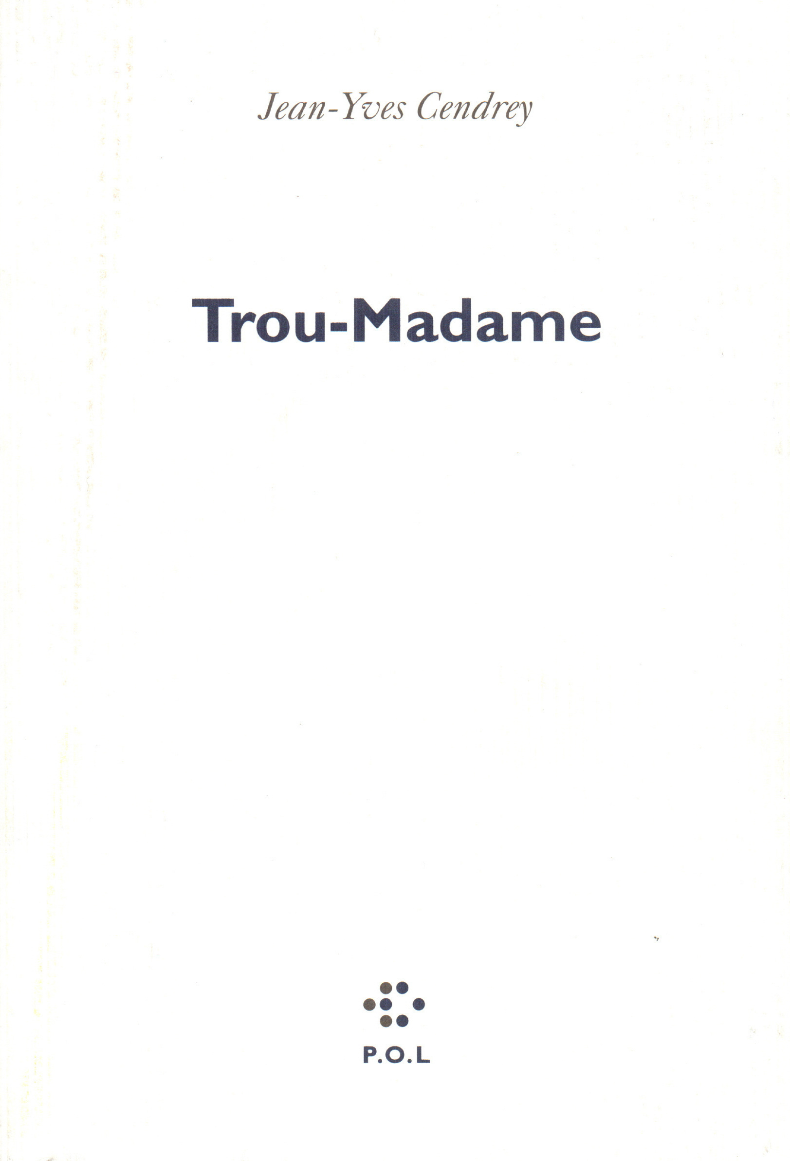 Trou-Madame