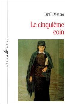 CINQUIEME COIN, LE