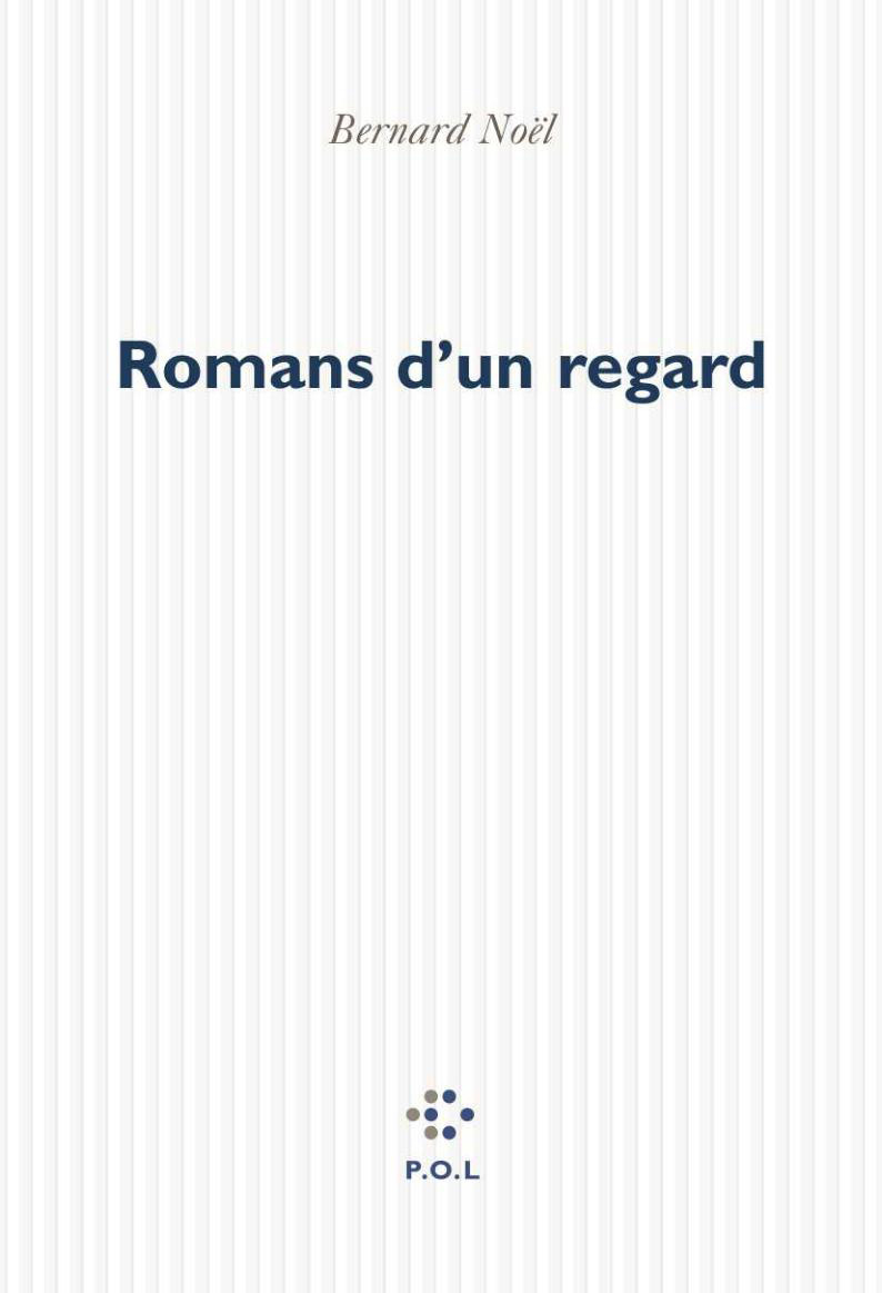 Romans d'un regard