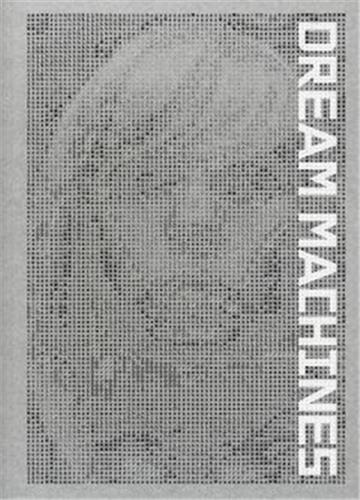 Dream Machines /anglais