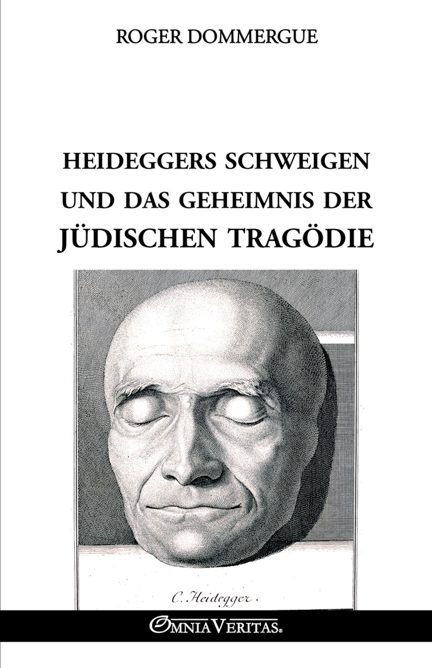 Heideggers Schweigen und das Geheimnis der jüdischen Tragödie