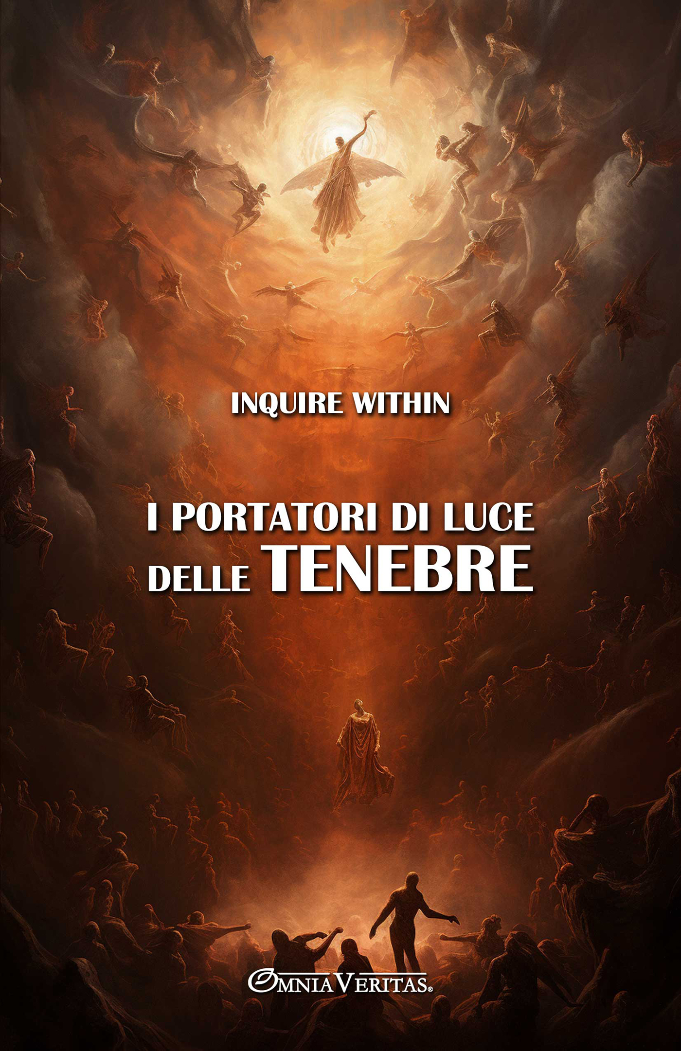 I portatori di luce delle tenebre