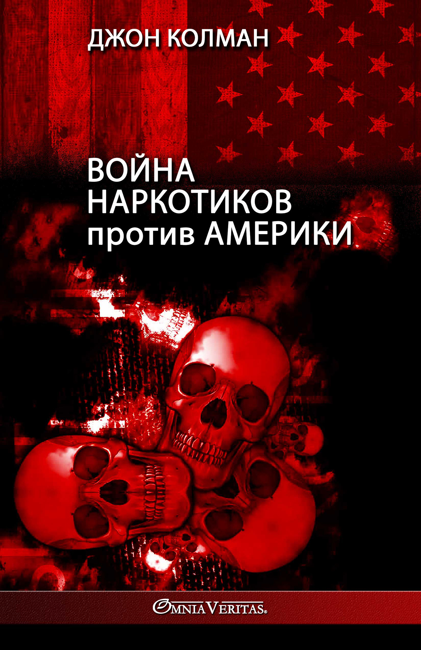 Drug War Against America